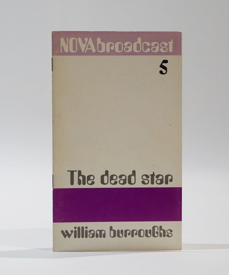 Item #44441 The Dead Star. William S. Burroughs.