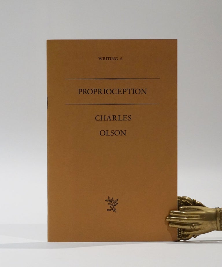 Item #44449 Proprioception. Writing 6. Charles Olson.