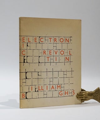 Item #44454 Electronic Revolution. William S. Burroughs