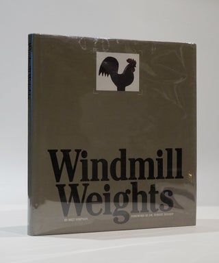 Item #44489 Windmill Weights. Milt SIMPSON