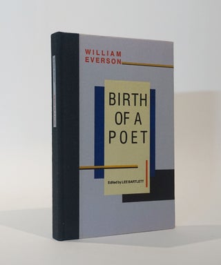 Item #45070 Birth of a Poet. William Everson
