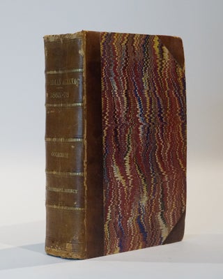 Item #45206 The Canadian Almanac, and Repository of Useful Knowledge, for the Year 1865; 1869;...