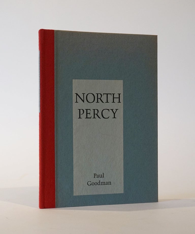 Item #45215 North Percy. Paul Goodman.