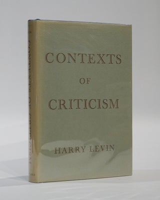 Item #45243 Contexts of Criticism. Harry Levin
