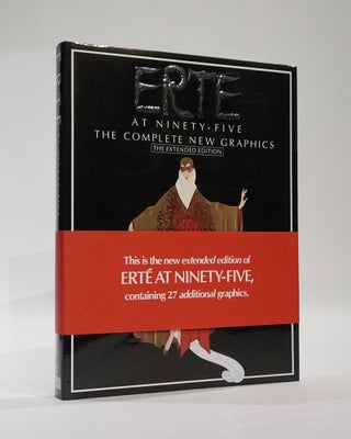 Item #45251 Erte at Ninety-Five: The Complete New Graphics (The Extended Edition). Erte, John...