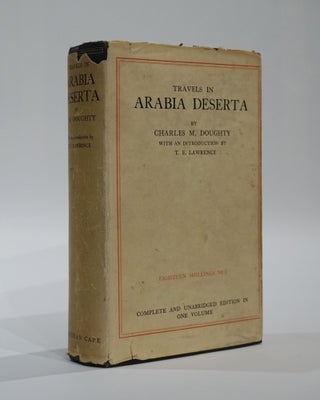 Item #45327 Travels in Arabia Deserta. Charles M. Doughty