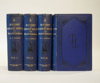 History of Merchant Shipping and Ancient Commerce. In Four Volumes