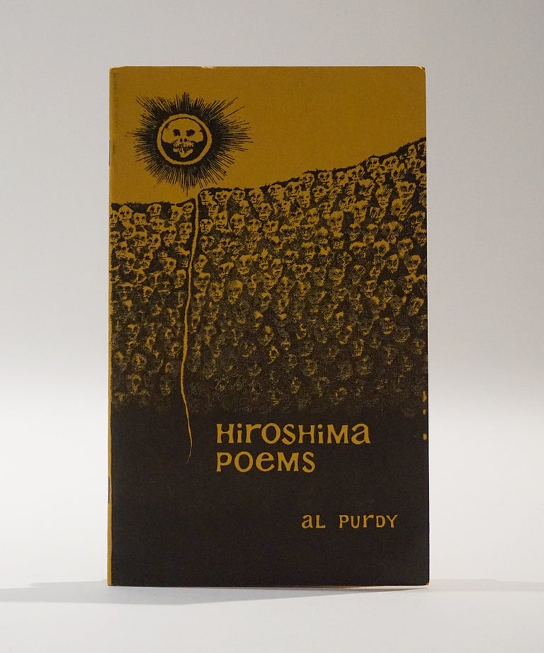 Item #45380 Hiroshima Poems. Al Purdy.