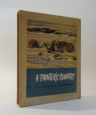 Item #45817 A Painter's Country. A. Y. Jackson