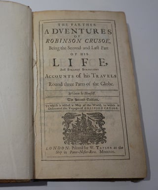The Life and Strange Surprizing Adventures of Robinson Crusoe, of York, Mariner:...[WITH] A collection of Pamphlets