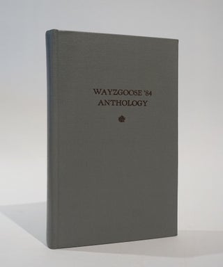 Item #46095 Wayzgoose Anthology 1984. The Sixth Annual gathering of Private Press Printers and...