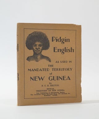 Item #46190 Booklet on Pidgin English as used in the Mandated Territory of New Guinea. With...