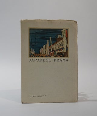 Item #46213 Japanese Drama (Tourist Library: 6). I. Matsuhara Yoshio Yoshikawa, author, translation
