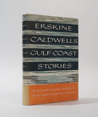 Item #46221 Gulf Coast Stories. Erskine Caldwell