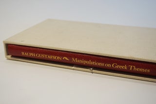 Item #46794 Manipulations on Greek Themes. Ralph Gustafson