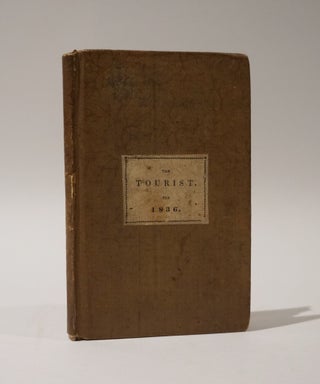 Item #46909 The Tourist, or pocket manual for travellers on the Hudson River, the western canal...