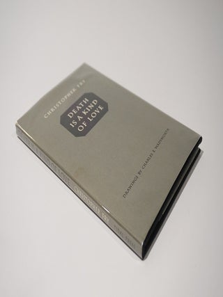 Item #47010 Death is a Kind of Love. Christopher Fry