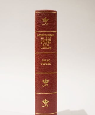 Observations on Professions, Literature, Manners, and Emigration, in the United States and Canada Made During a Residence There in 1832