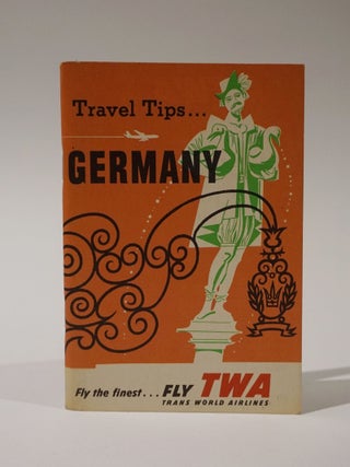 Item #47104 Travel Tips for Germany. Trans World Airlines