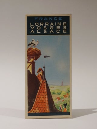 Item #47127 France. Lorraine, Vosges, Alsace