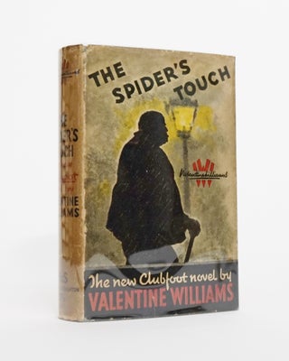 Item #4716 The Spider's Touch. Valentine Williams