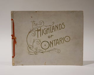 Item #47224 The Highlands of Ontario