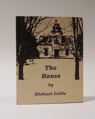 Item #47287 The House. Michael Collie