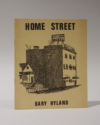 Item #47304 Home Street. Gary Hyland