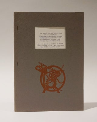 Item #47314 The 1979 Spring Open Tour of The Canadas. A Live Poem. Coach House Press MS....