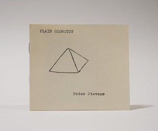 Item #47335 Plain Geometry (Ganglia Press Number 1). Peter Stevens