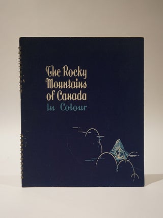 Item #47374 The Rocky Mountains of Canada