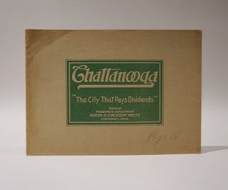 Item #47401 Chattanooga "The City That Pays Dividends"