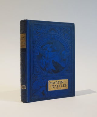 Item #47450 Martin Rattler; or, a boy's adventures in the forests of Brazil. Robert Michael...