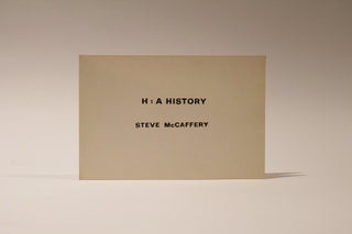 Item #47501 H: A History. Steve McCaffery