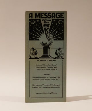 Item #47528 A Message from the Sky. Howard P. Albright