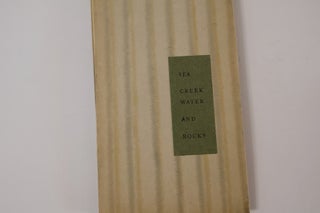 Item #47553 Sea, Creek Water, and Rocks: Words and Woodcuts. Happy Harper