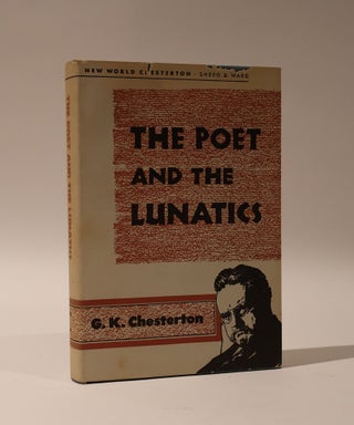 Item #47857 The Poet and the Lunatics. (New World Chesterton). G. K. Chesterton