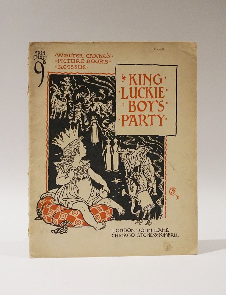 Item #47948 King Luckie Boy's Party (Walter Crane's Picture Books, Re-issue). Walter Crane.