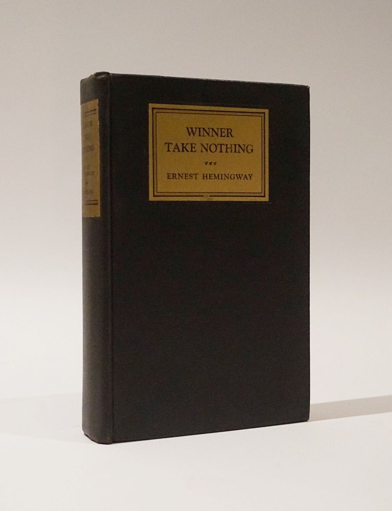 Item #47959 Winner Take Nothing. Ernest Hemingway.