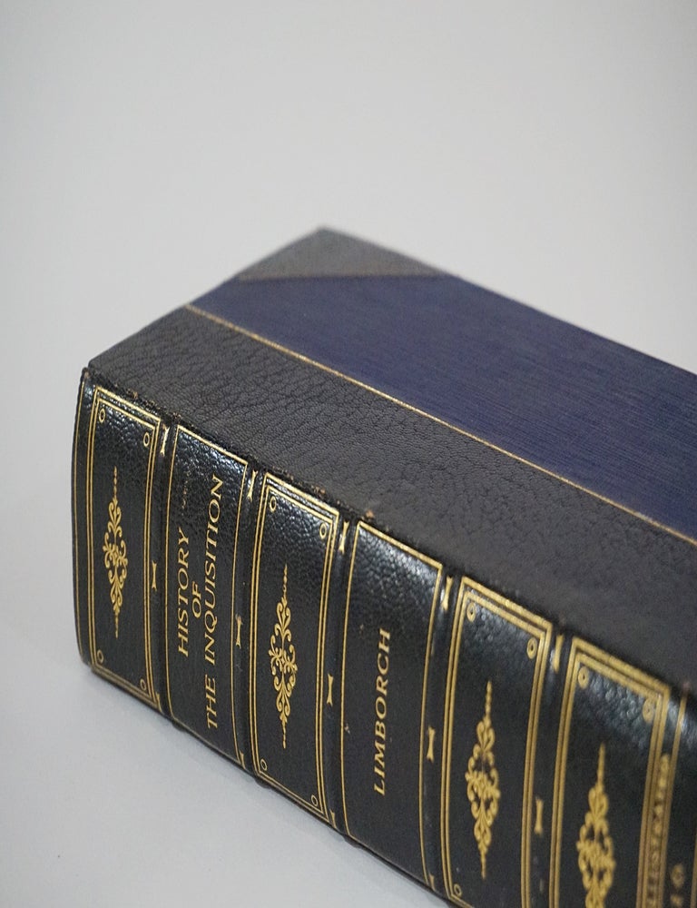 Item #47986 The History of the Inquisition as it Has Subsisted in France, Italy, Spain, Portugal, Venice, Sicily, Sardinia, Milan, Poland, Flanders, &c ... Description of Secret Prisons, Modes of Torture, Style of Accusation, Trial, &c. ... [EXTRA ILLUSTRATED]. Philip Limborch.