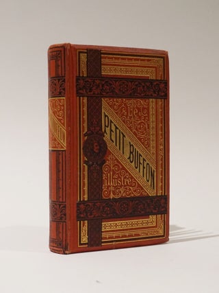 Item #47988 Le Petit Buffon Illustre. Histoire Naturelle des Animaux Abregee pour la Jeunesse....