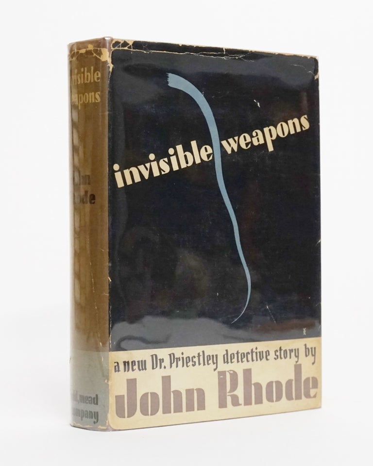 Item #4803 Invisible Weapons. John Rhode.