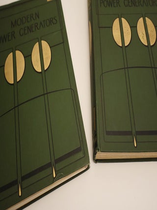 Modern Power Generators. Steam Electric and Internal-Combustion and their application to present-day requirements