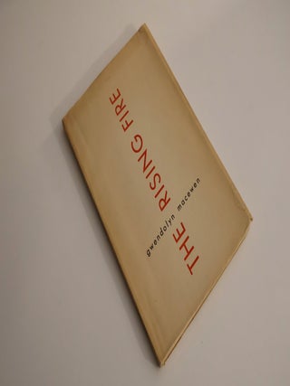 Item #48389 The Rising Fire. Gwendolyn MacEwen