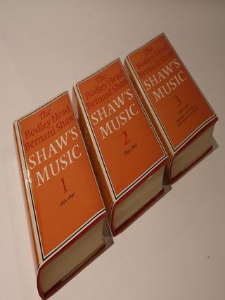 Item #48419 The Bodley Head Bernard Shaw. Shaw's Music (3 Volumes). Bernard Shaw
