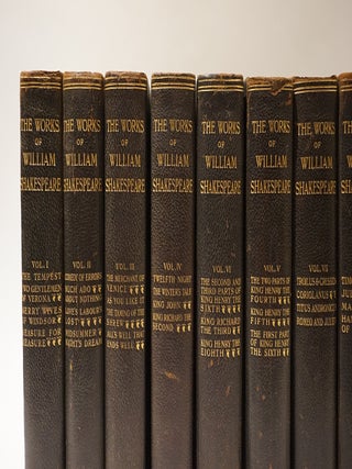 The Works of William Shakespeare. In Ten Volumes