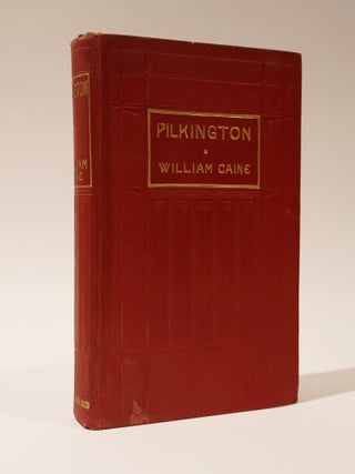 Item #48524 Pilkington. William Caine