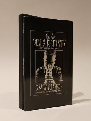 Item #48538 The New Devil's Dictionary. Creepy Cliches and Sinister Synonyms. J. N. Williamson