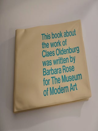 Item #48673 Claes Oldenburg. Barbara Rose, Claes Oldenburg