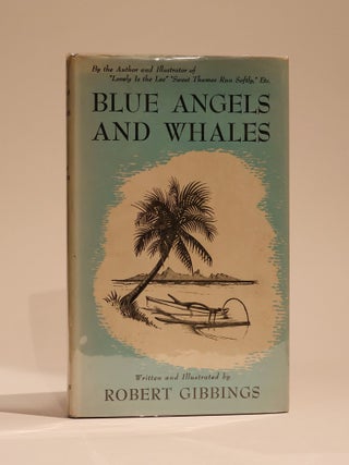 Item #48797 Blue Angels and Whales. Robert Gibbings